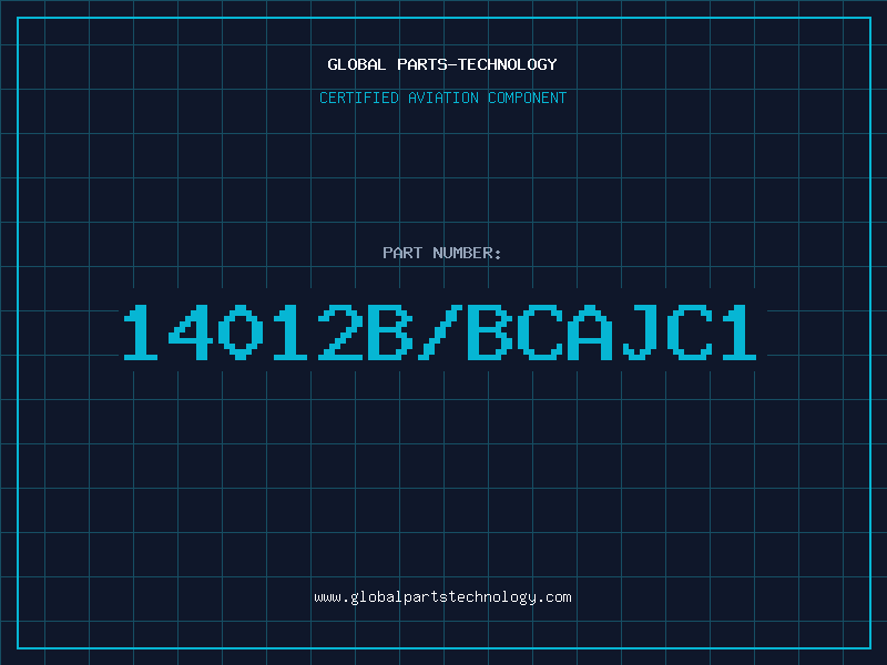 Aviation Part 14012B/BCAJC1