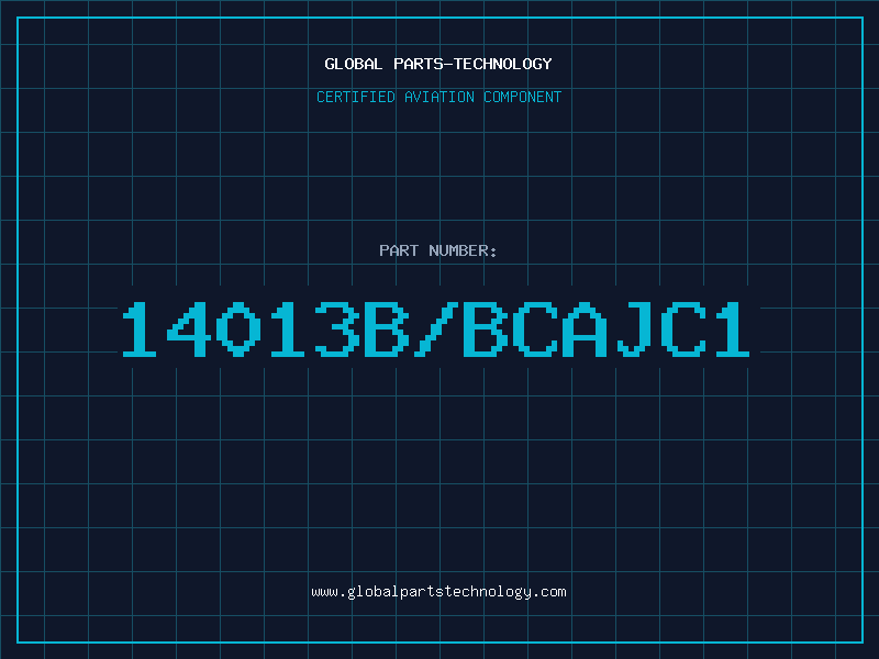 Aviation Part 14013B/BCAJC1