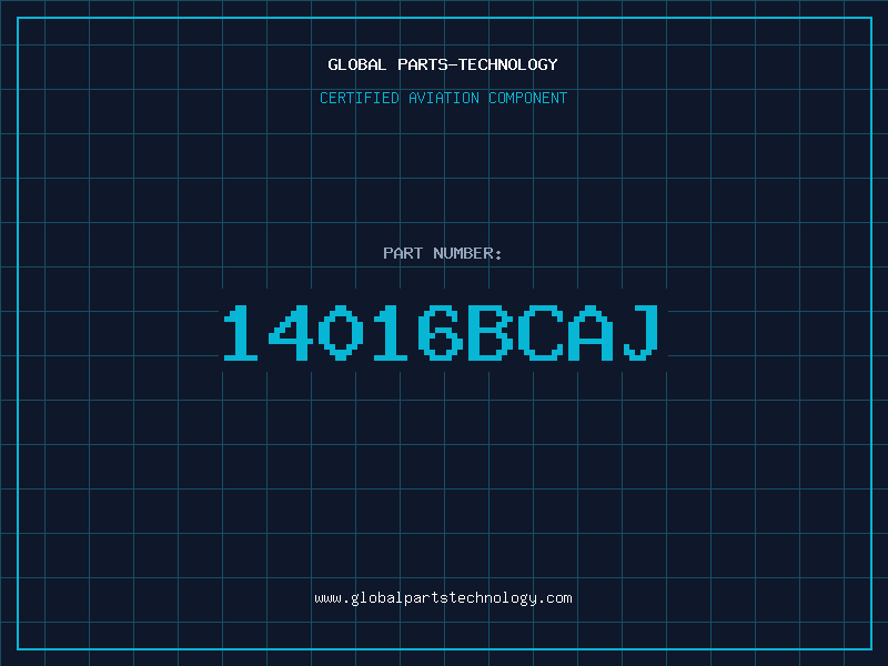 Aviation Part 14016BCAJ