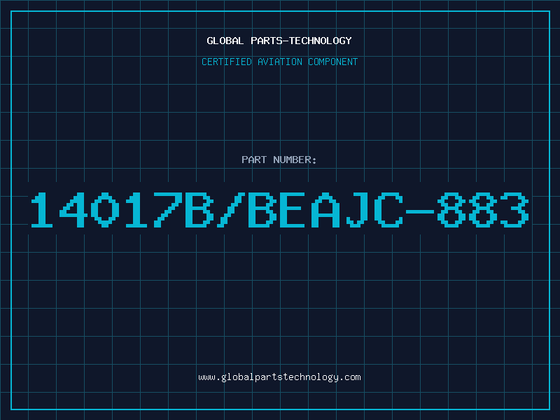 Aviation Part 14017B/BEAJC-883