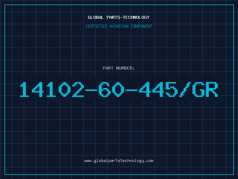 Aviation Part 14102-60-445/GR