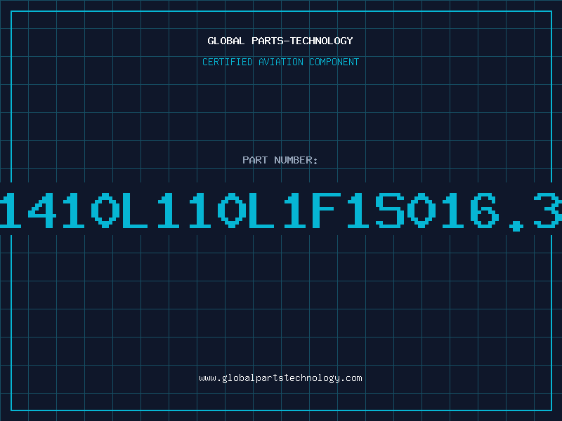 Aviation Part 1410L110L1F1S016.3