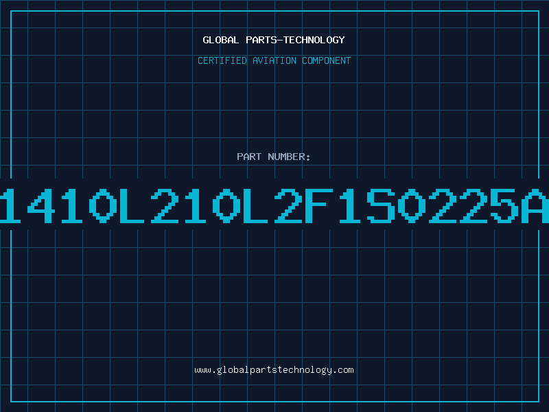Aviation Part 1410L210L2F1S0225A