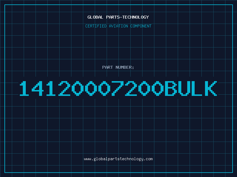 Aviation Part 14120007200BULK