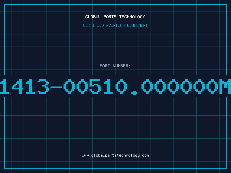 Aviation Part 1413-00510.000000M
