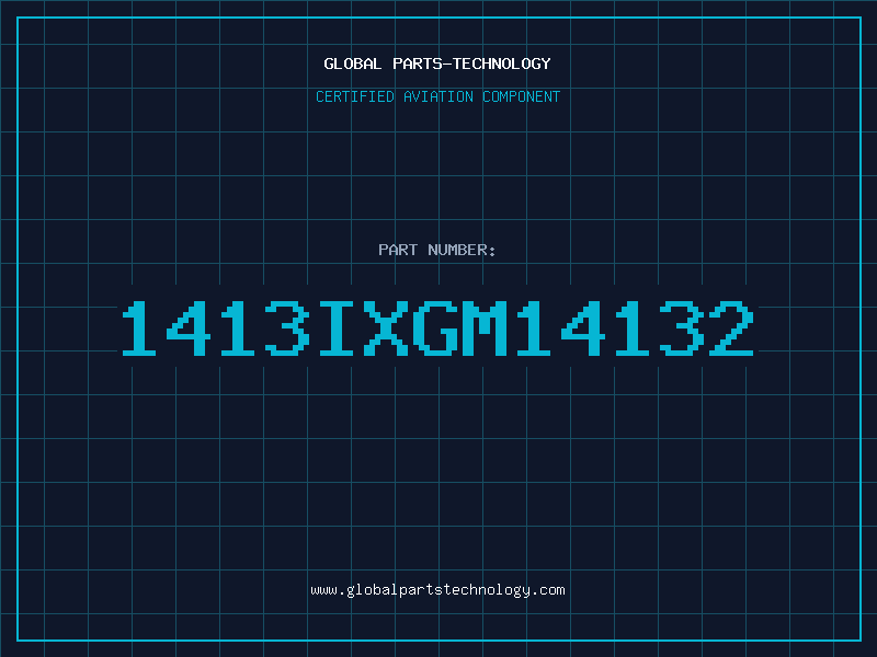 Aviation Part 1413IXGM14132