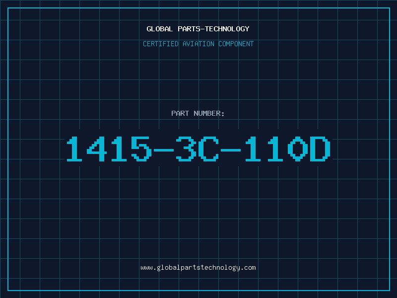 Aviation Part 1415-3C-110D