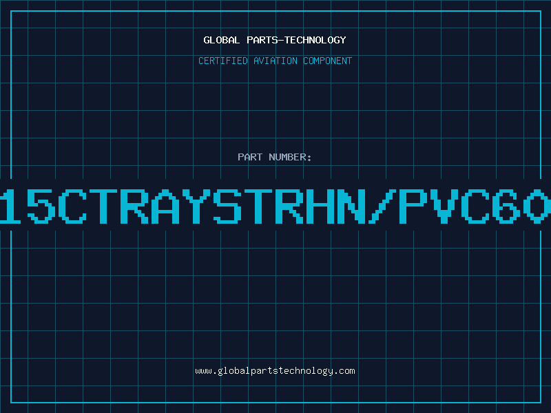 Aviation Part 1415CTRAYSTRHN/PVC600V