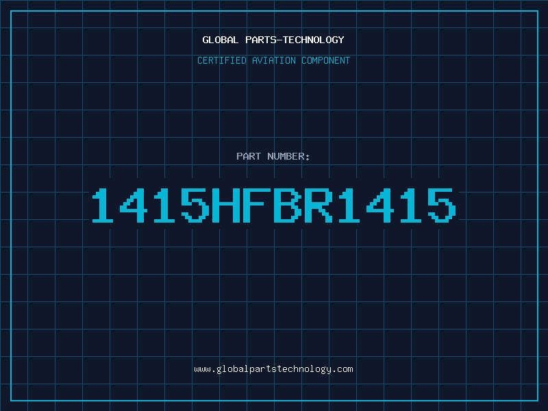 Aviation Part 1415HFBR1415