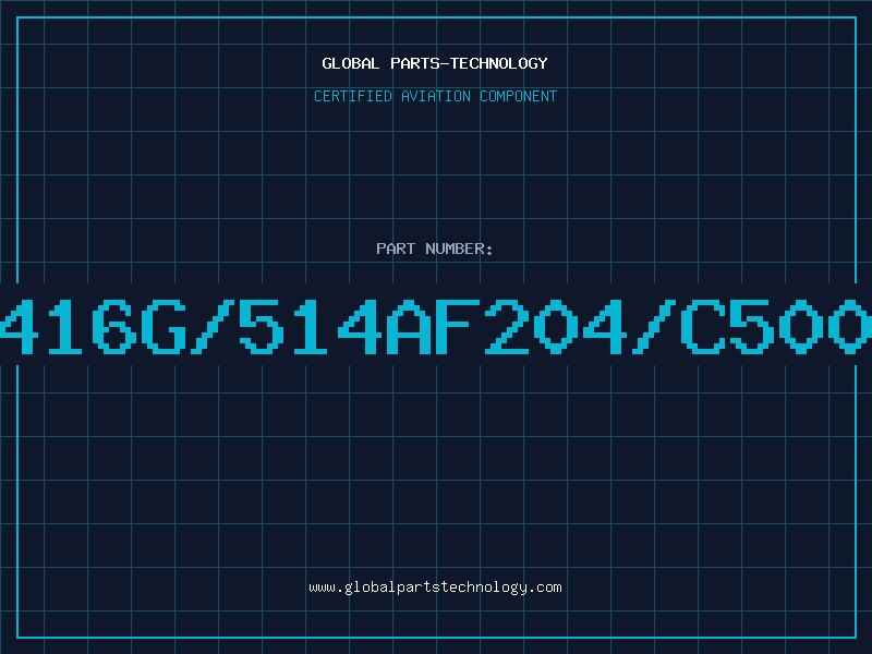 Aviation Part 1416G/514AF204/C5006