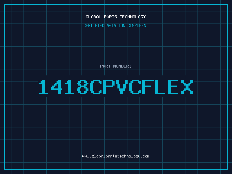 Aviation Part 1418CPVCFLEX