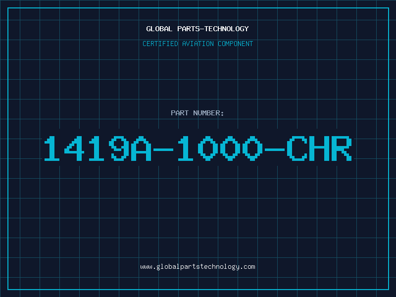 Aviation Part 1419A-1000-CHR