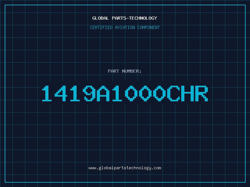 Aviation Part 1419A1000CHR