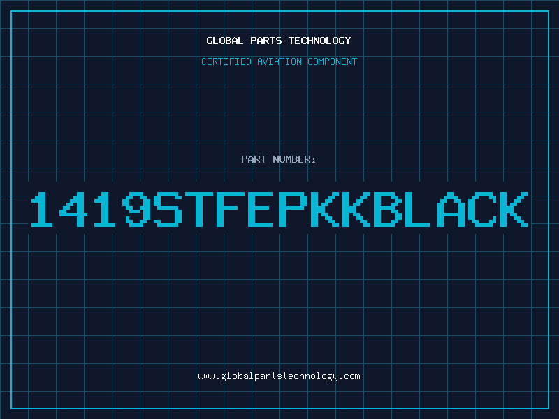 Aviation Part 1419STFEPKKBLACK