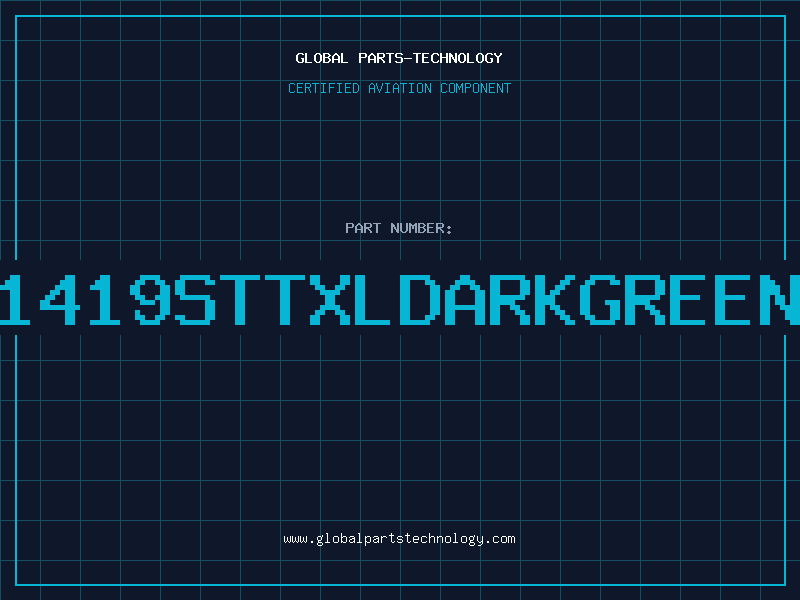 Aviation Part 1419STTXLDARKGREEN