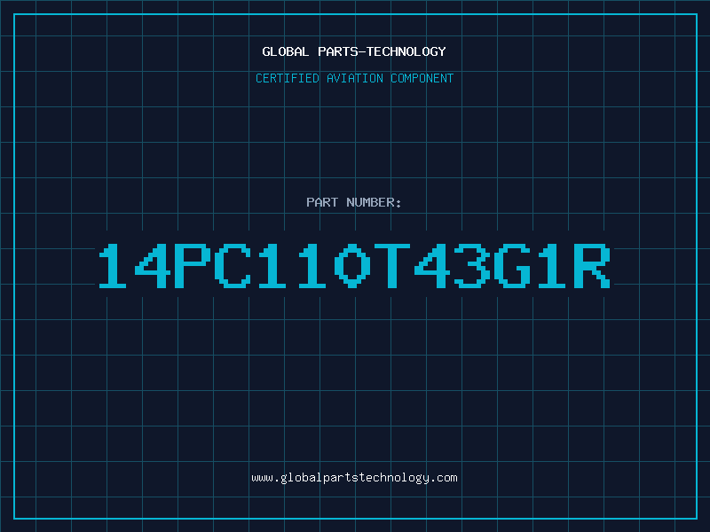 Aviation Part 14PC110T43G1R