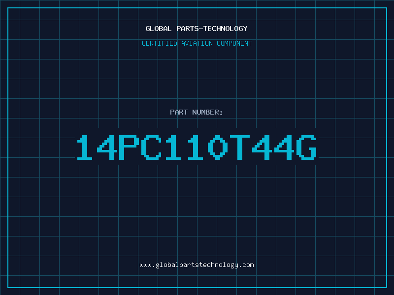 Aviation Part 14PC110T44G