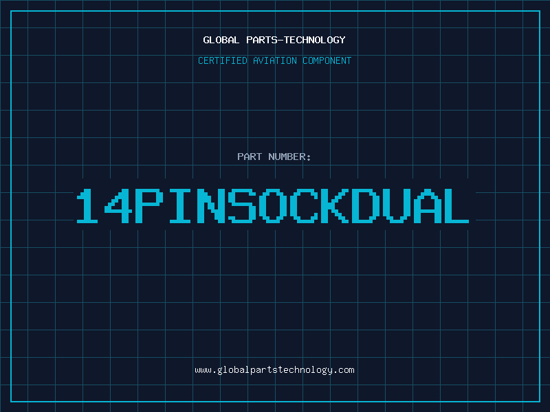Aviation Part 14PINSOCKDUAL