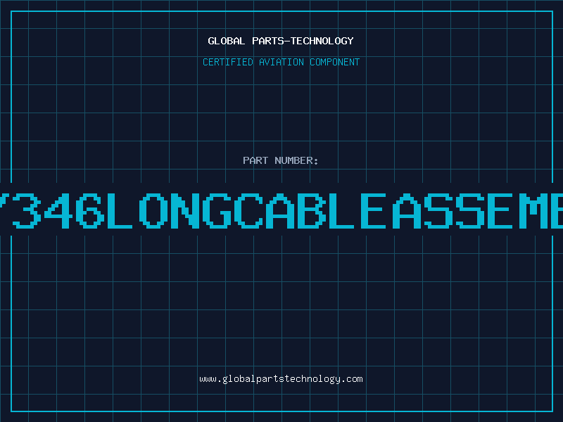 Aviation Part 16/346LONGCABLEASSEMBLY