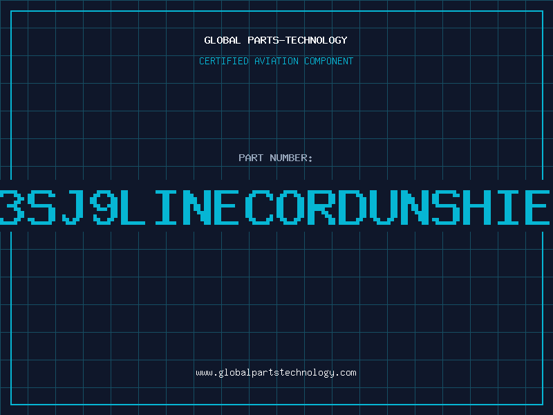 Aviation Part 16/3SJ9LINECORDUNSHIELDE