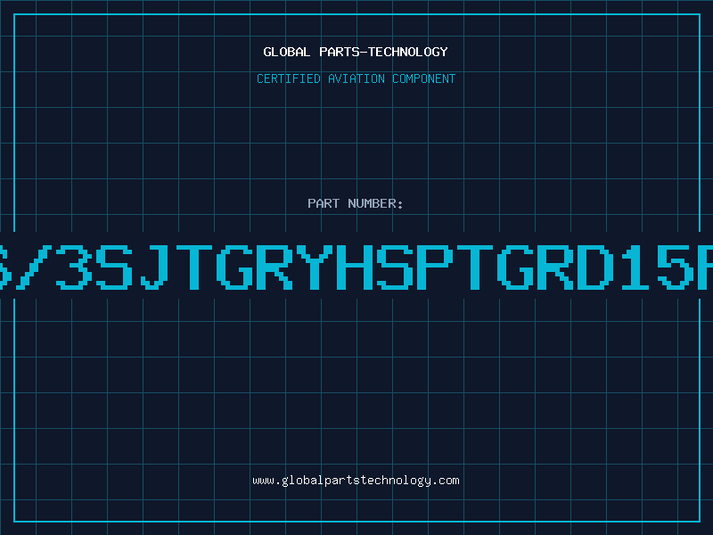 Aviation Part 16/3SJTGRYHSPTGRD15FT