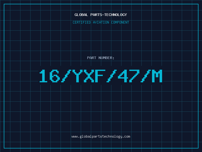 Aviation Part 16/YXF/47/M