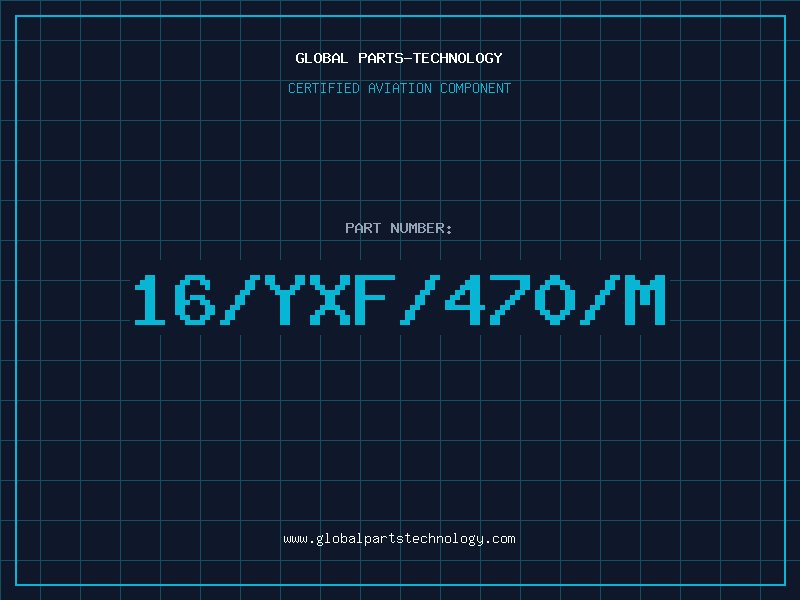 Aviation Part 16/YXF/470/M