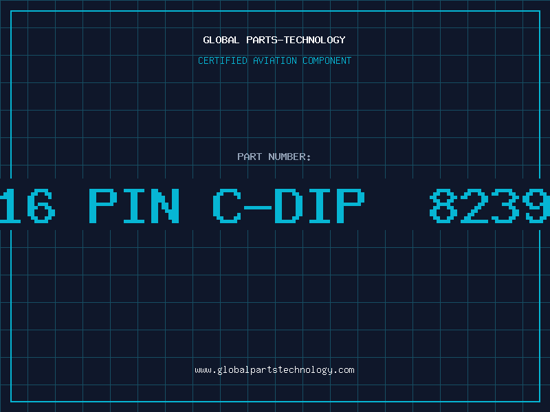 Aviation Part 16 PIN C-DIP 8239