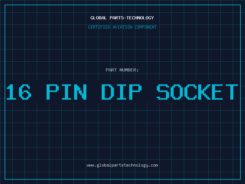 Aviation Part 16 PIN DIP SOCKET