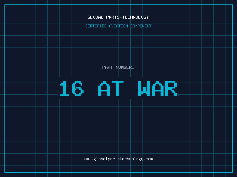 Aviation Part 16 at war