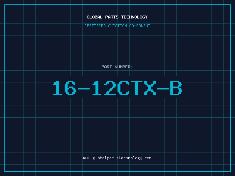 Aviation Part 16-12CTX-B