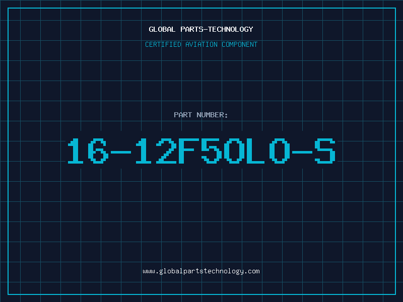 Aviation Part 16-12F5OLO-S