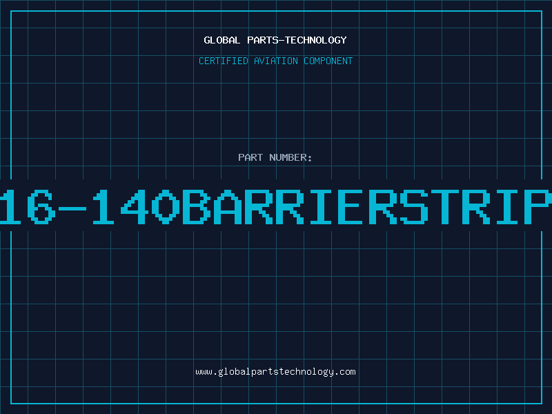 Aviation Part 16-140BARRIERSTRIP