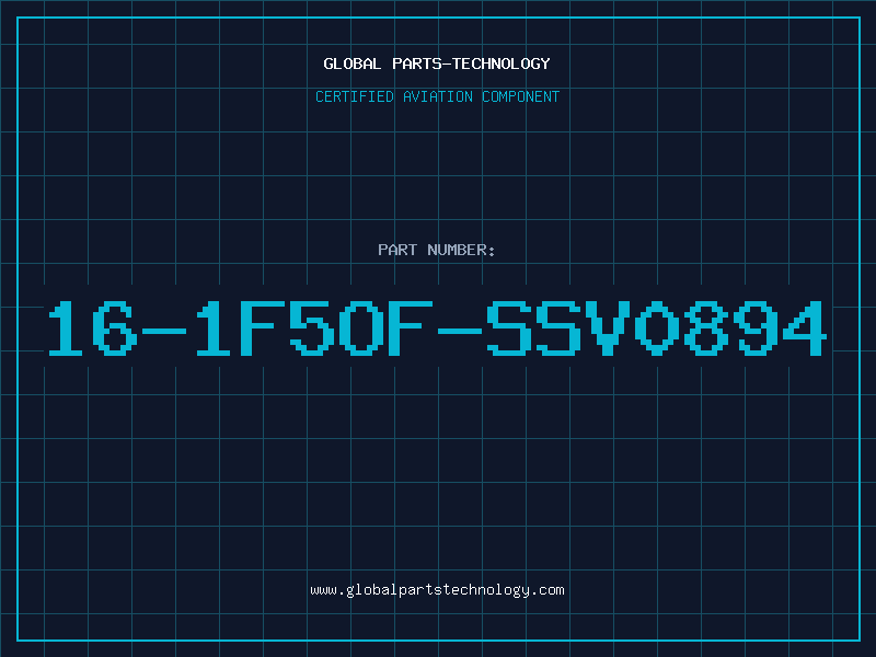 Aviation Part 16-1F5OF-SSV0894