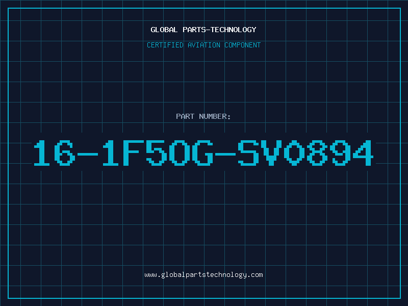 Aviation Part 16-1F5OG-SV0894