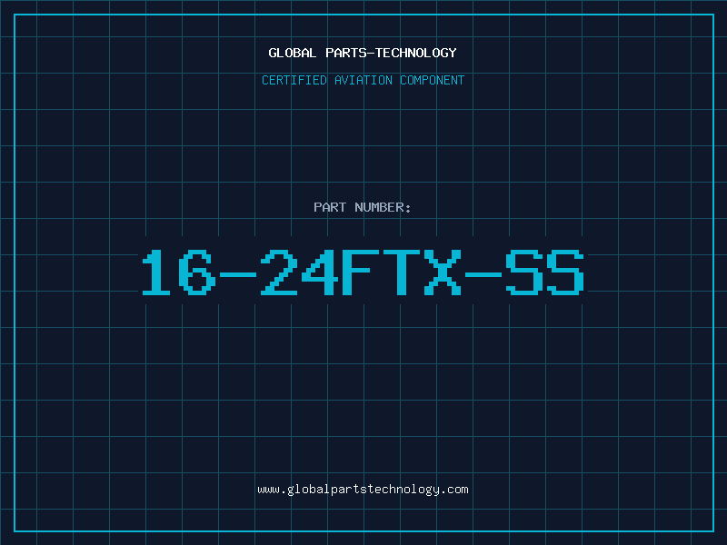 Aviation Part 16-24FTX-SS