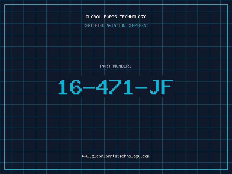 Aviation Part 16-471-JF