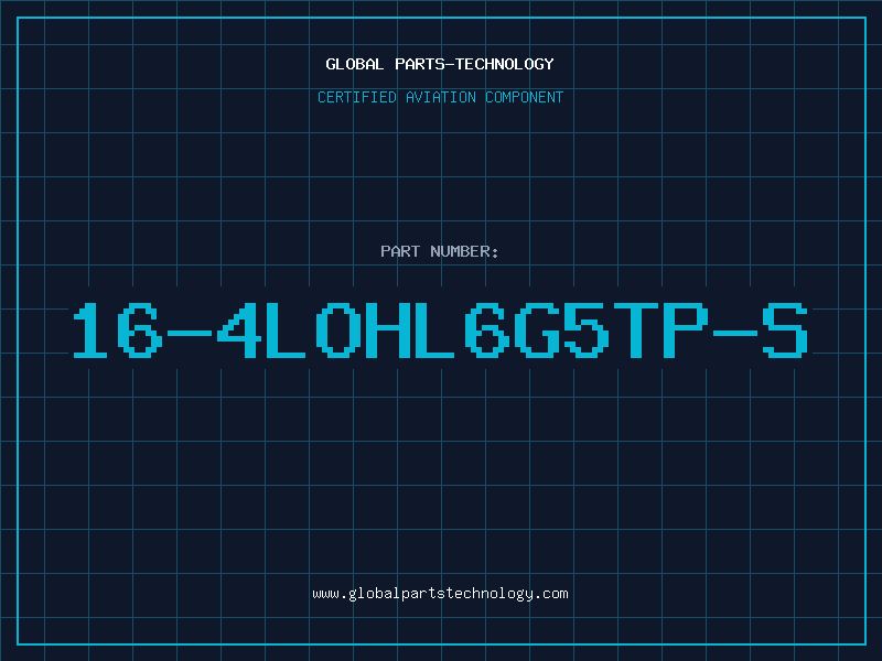Aviation Part 16-4LOHL6G5TP-S