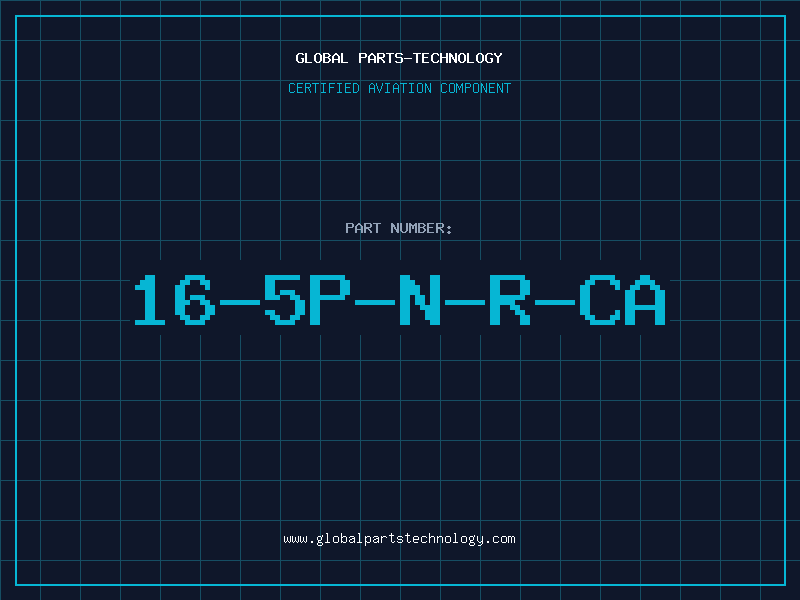 Aviation Part 16-5P-N-R-CA