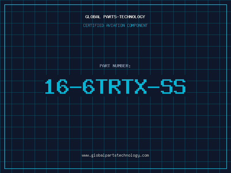 Aviation Part 16-6TRTX-SS
