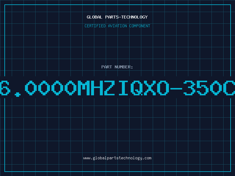 Aviation Part 16.0000MHZIQXO-350CB