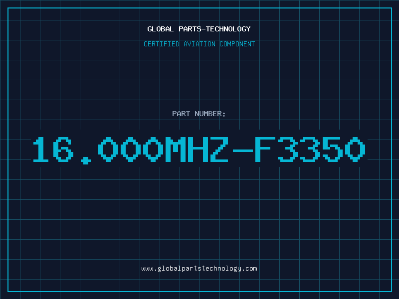 Aviation Part 16.000MHZ-F3350