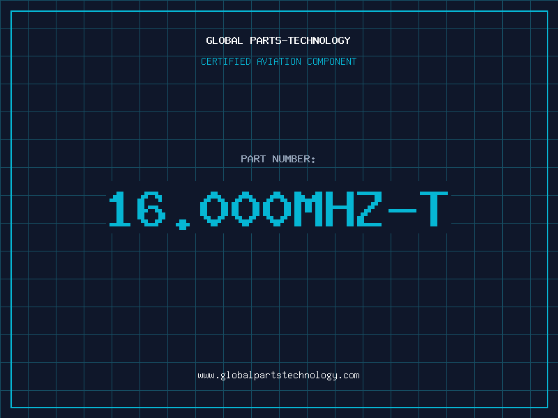 Aviation Part 16.000MHZ-T
