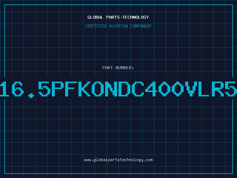 Aviation Part 16.5PFKONDC400VLR5