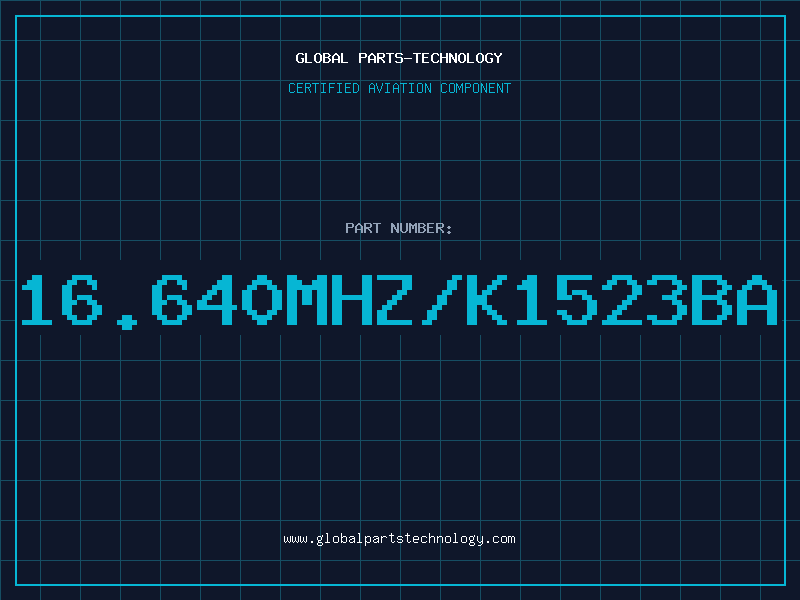 Aviation Part 16.640MHZ/K1523BA