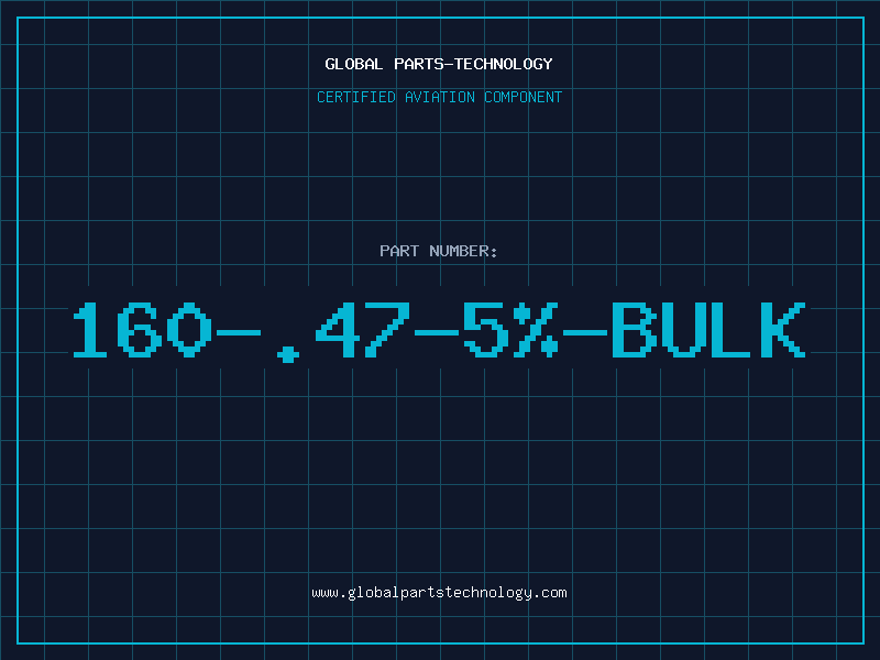 Aviation Part 160-.47-5%-BULK