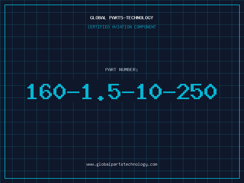 Aviation Part 160-1.5-10-250