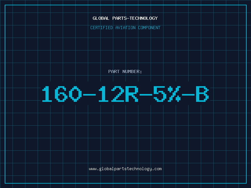 Aviation Part 160-12R-5%-B
