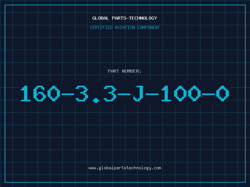 Aviation Part 160-3.3-J-100-0