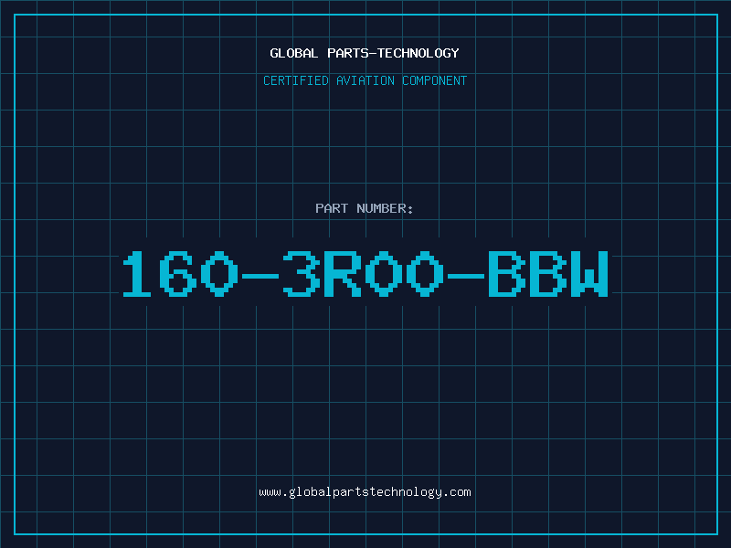 Aviation Part 160-3R00-BBW